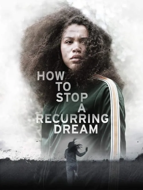 How to Stop a Recurring Dream (movie)