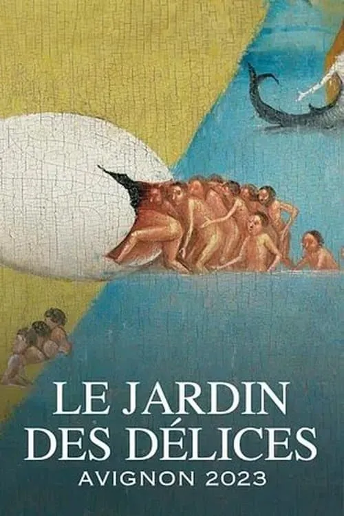 Le Jardin des délices (movie)