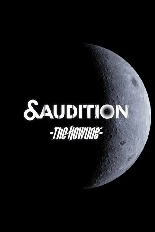 &Audition - The Howling (series)