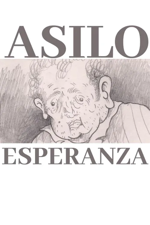 Asilo Esperanza (movie)