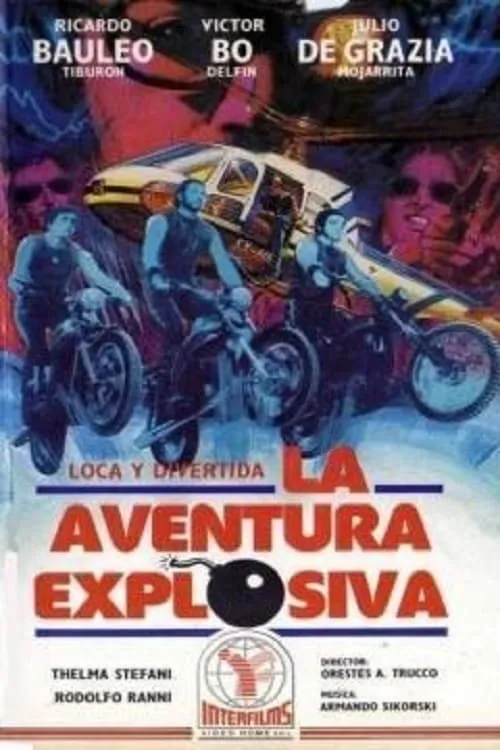 La aventura explosiva (фильм)