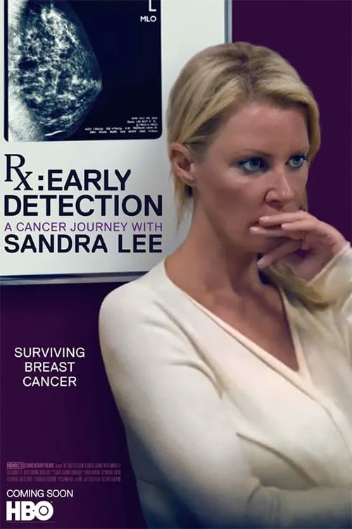 RX: Early Detection - A Cancer Journey with Sandra Lee (movie)