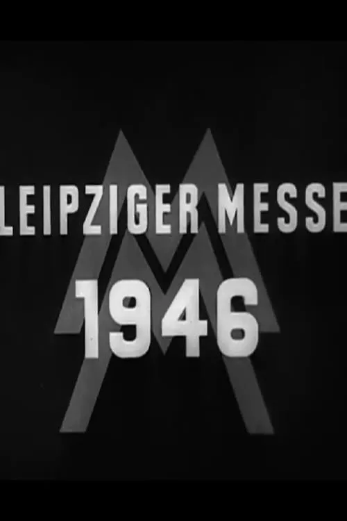 Leipziger Messe 1946 (movie)