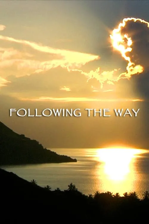 Following the Way (movie)