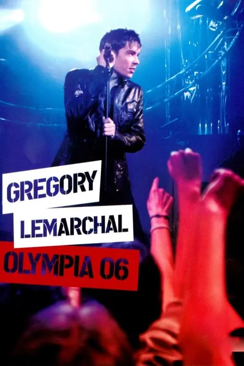 Grégory Lemarchal - Olympia 06 (фильм)