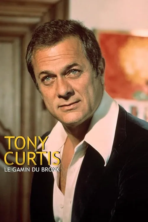 Tony Curtis: Driven to Stardom (movie)