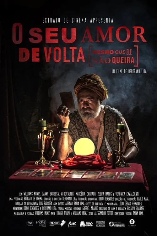 O Seu Amor de Volta (Mesmo que ele não queira) (movie)