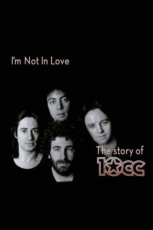 I'm Not in Love - The Story of 10cc (movie)