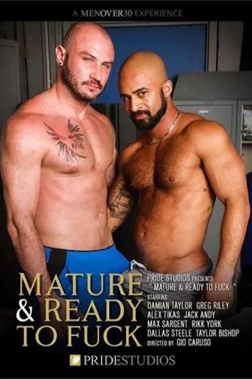 Mature & Ready to Fuck (movie)