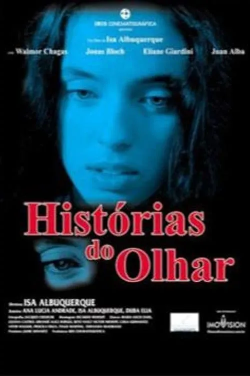 Histórias do Olhar (фильм)