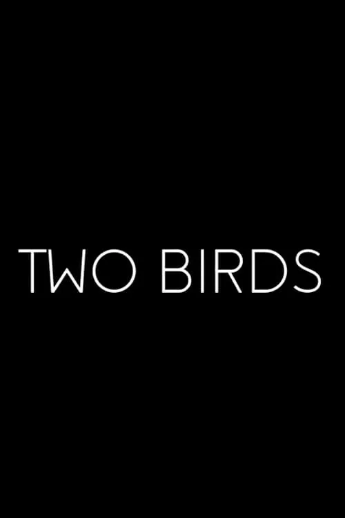 Two Birds (movie)