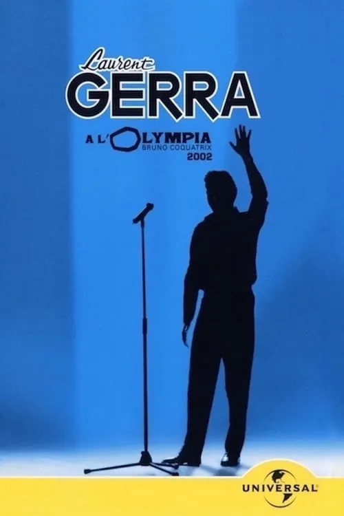 Laurent Gerra à l’Olympia (movie)