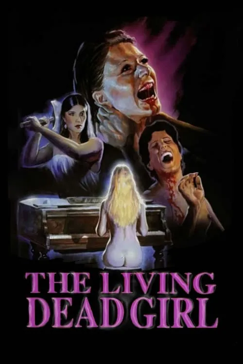 The Living Dead Girl (movie)