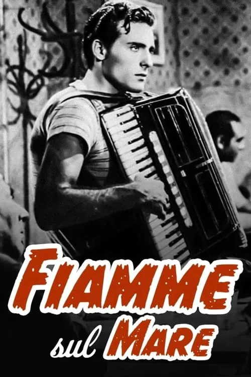 Fiamme sul mare (movie)