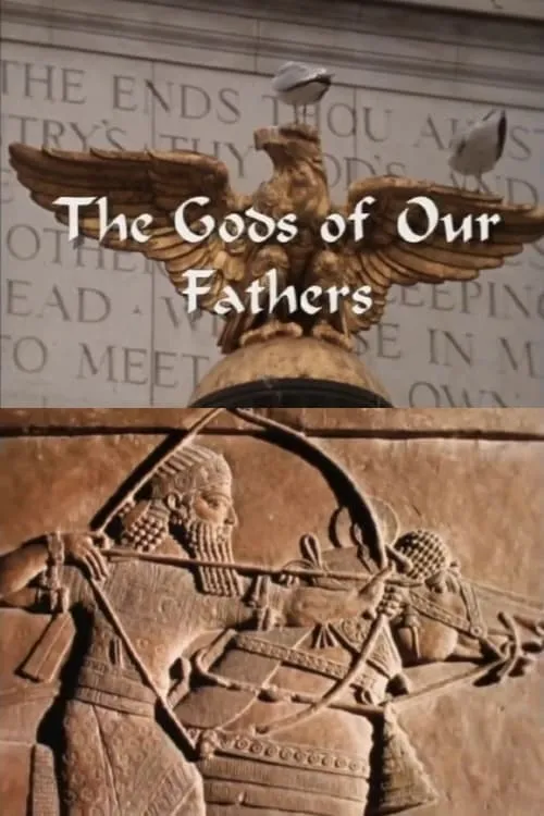 The Gods of Our Fathers (movie)