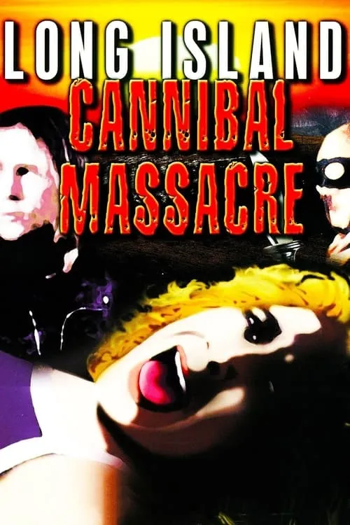 The Long Island Cannibal Massacre (фильм)