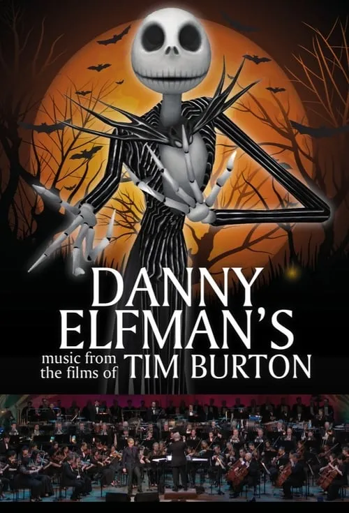 Live From Lincoln Center: Danny Elfman's Music from the Films of Tim Burton (movie)
