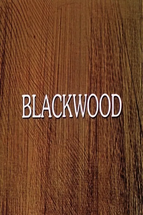 Blackwood (movie)