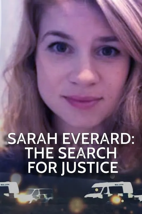 Sarah Everard: The Search for Justice (movie)