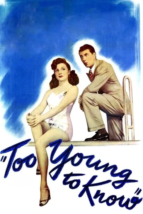 Too Young to Know (movie)