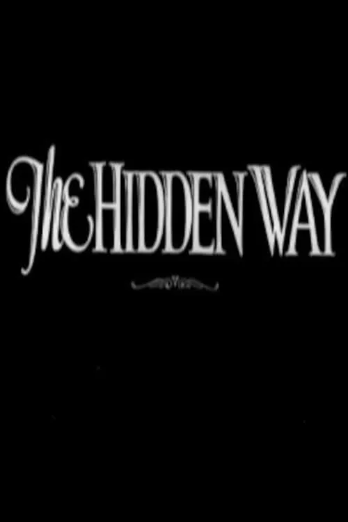 The Hidden Way (movie)