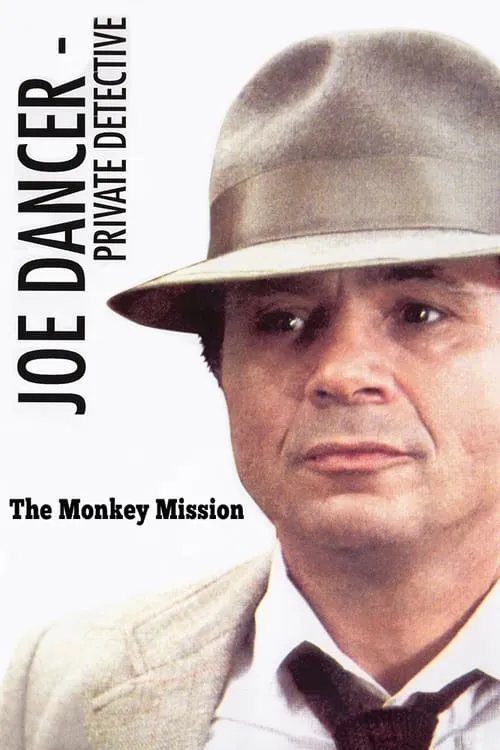 Joe Dancer II: The Monkey Mission (фильм)