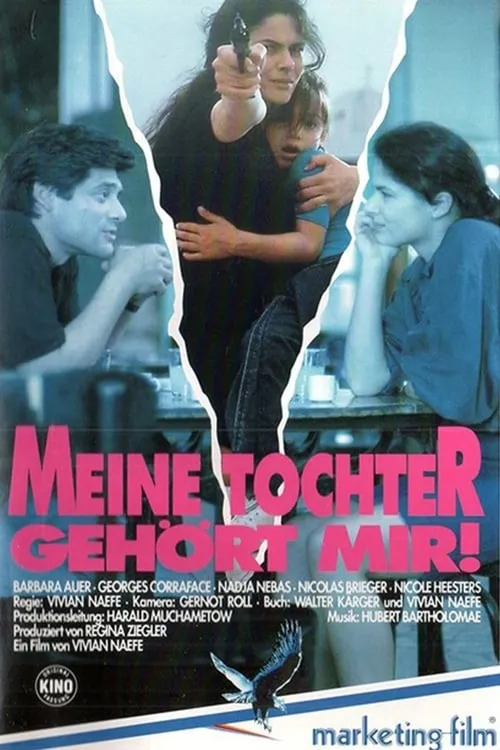 Meine Tochter gehört mir (фильм)