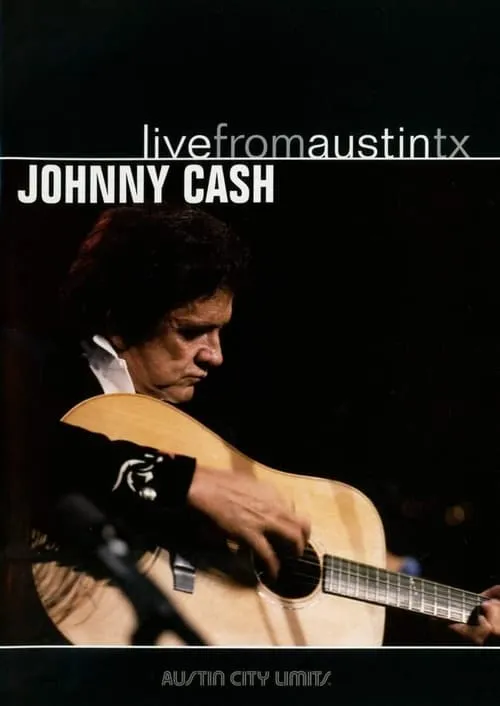 Johnny Cash: Live From Austin TX (movie)