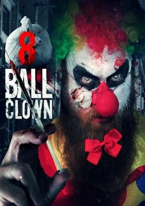 8 Ball Clown (фильм)