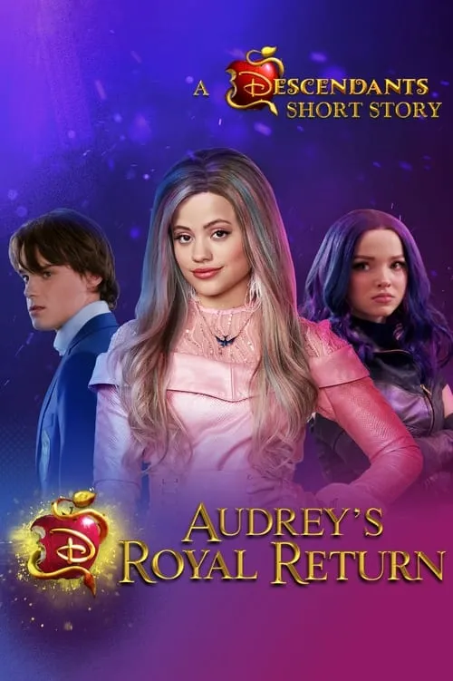 Audrey's Royal Return: A Descendants Short Story (movie)