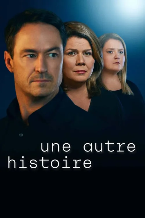 Une autre histoire (series)