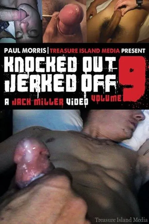 Knocked Out Jerked Off 9 (фильм)