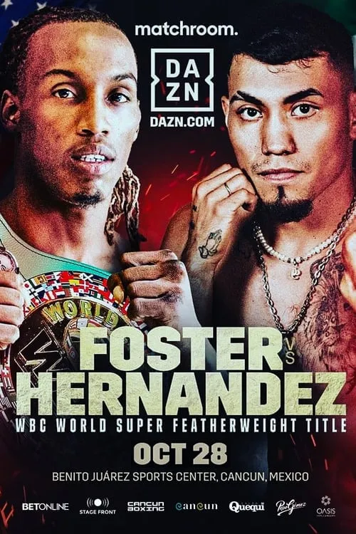 O’Shaquie Foster vs. Eduardo Hernandez (movie)