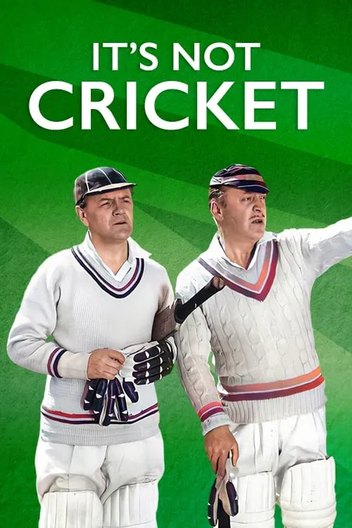 It's Not Cricket (movie)