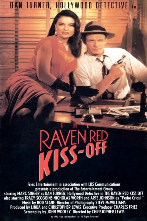 The Raven Red Kiss-Off (movie)