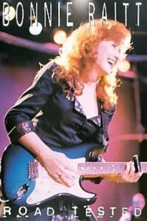 Bonnie Raitt: Road Tested (movie)