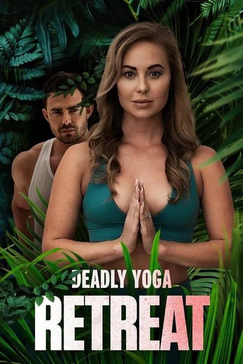 Deadly Yoga Retreat (фильм)