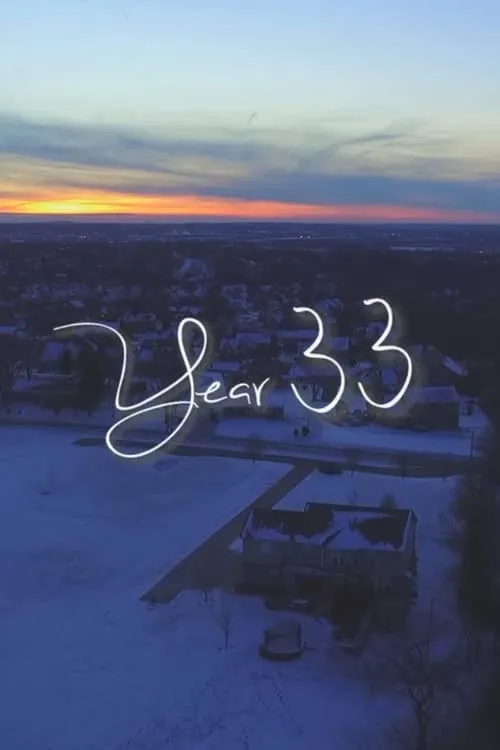 Year 33 (movie)