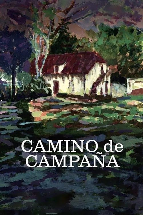 Camino de Campaña (movie)