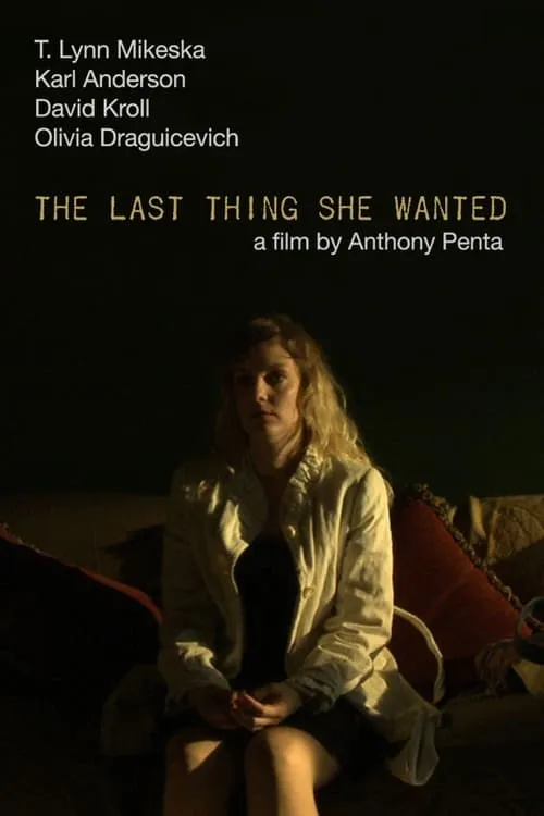 The Last Thing She Wanted (movie)