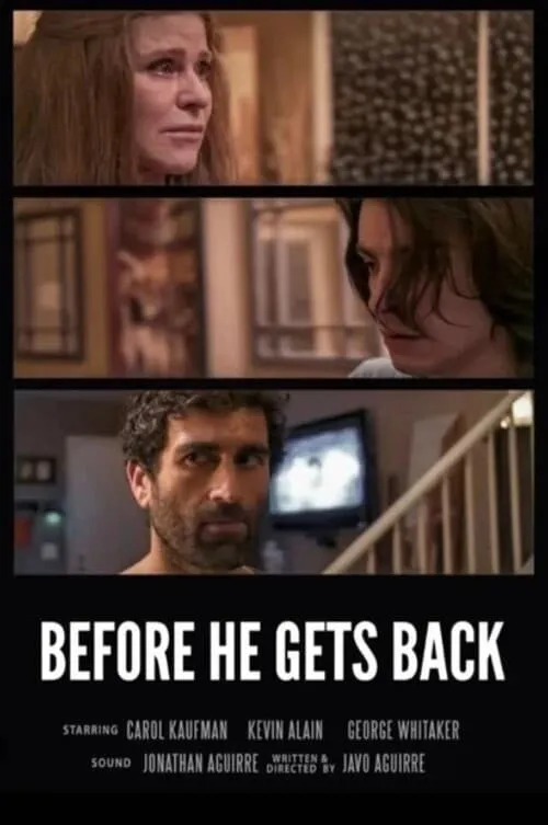 Before He Gets Back (movie)