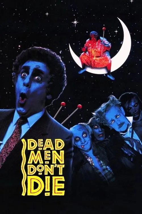 Dead Men Don't Die (movie)