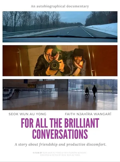 For All the Brilliant Conversations (movie)