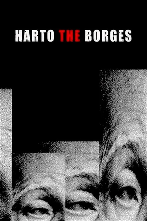 Harto the Borges (movie)