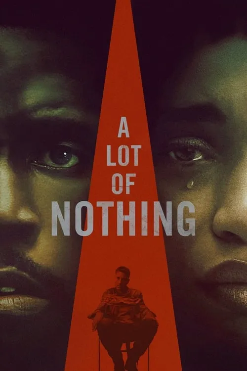 A Lot of Nothing (movie)