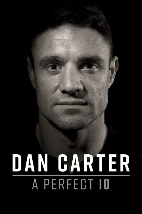 Dan Carter: A Perfect 10 (фильм)