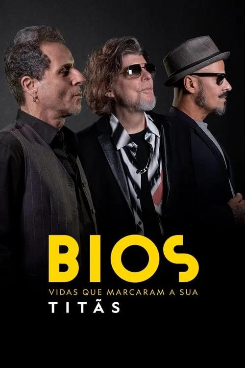 Bios. Vidas que Marcaram a Sua: Titãs (фильм)