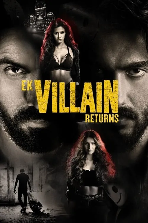 Ek Villain Returns (movie)