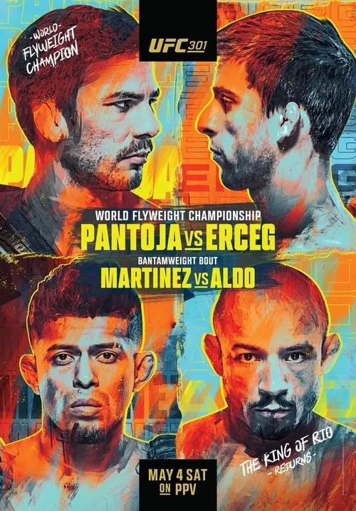 UFC 301: Pantoja vs. Erceg (movie)