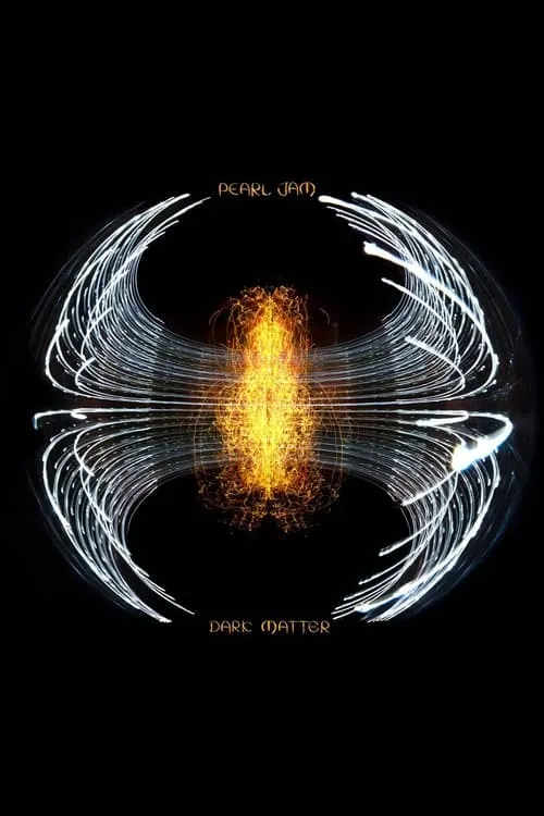 Pearl Jam Dark Matter (movie)